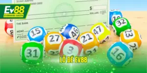 Lô Đề EV88 - Hình Thức Giải Trí Hấp Dẫn Kết Quả Minh Bạch